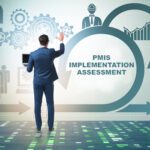 PMIS implementation assessment