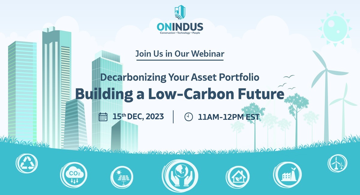 Promotional banner for ONINDUS webinar on "Decarbonizing Your Asset Portfolio Building a Low-Carbon Future" scheduled for December 15, 2023, from 11 AM-12 PM EST, with illustrations of cityscape, wind turbines, trees, and icons for recycling, CO2 reduction, renewable energy, and sustainable building.